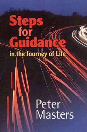 Steps For Guidance By Peter Masters (Paperback) 9781870855662