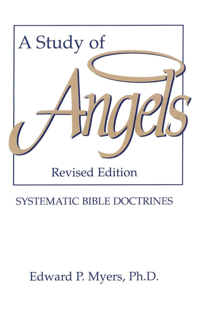 A Study of Angels By Edward P Myers Ph D Edward P Myers (Paperback)