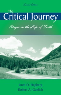 The Critical Journey By Hagberg Janet O Guelich Rob (Paperback)