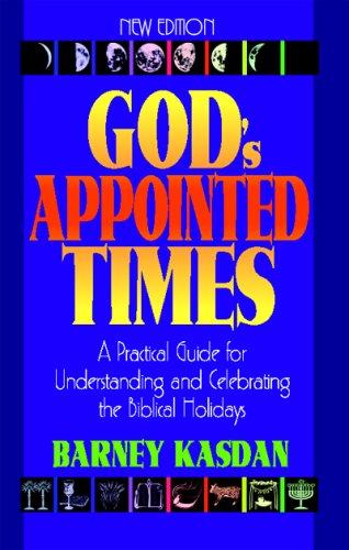 Gods Appointed Times By Kasdan Barney (Paperback) 9781880226353