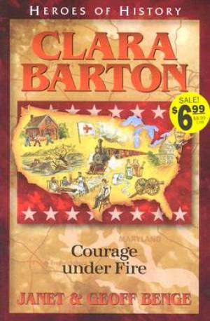 Clara Barton By Janet & Geoff Benge (Paperback) 9781883002503