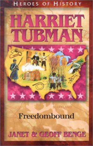 Harriet Tubman By Janet & Geoff Benge (Paperback) 9781883002909