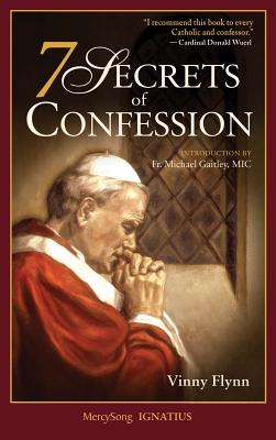 7 Secrets of Confession By Flynn Vinny (Paperback) 9781884479465