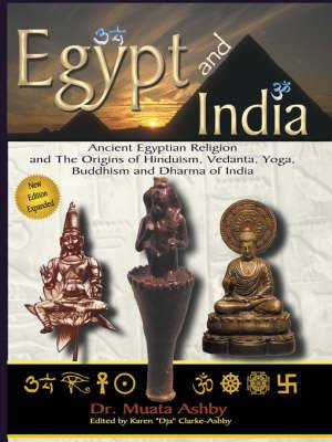 Egypt and India By Muata Ashby (Paperback) 9781884564574