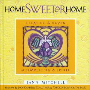 Home Sweeter Home By Jann Mitchell (Paperback) 9781885223333