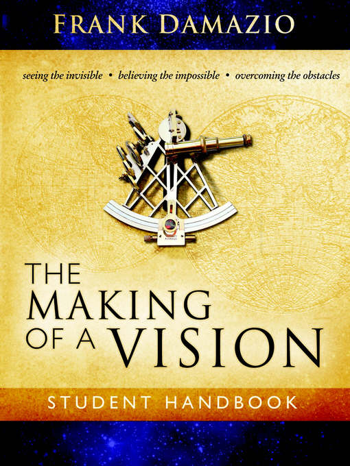 The Making Of A Vision By Frank Damazio (Paperback) 9781886849907