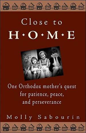 Close to Home By Molly Sabourin (Paperback) 9781888212617