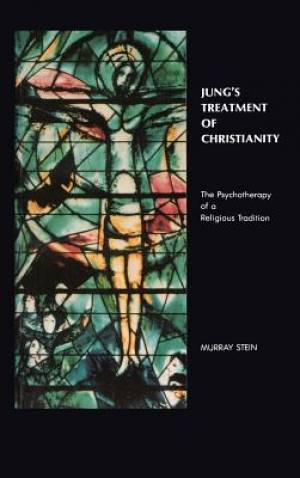 Jung's Treatment of Christianity (Hardback) 9781888602685