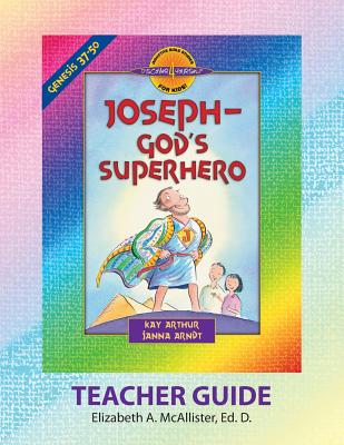 Discover 4 Yourself r Teacher Guide Joseph - God's Superhero