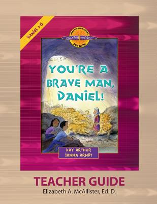 Discover 4 Yourself r Teacher Guide You're a Brave Man Daniel