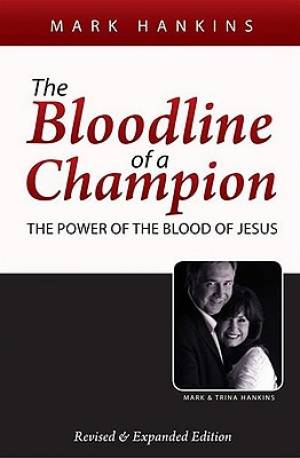 Bloodline Of A Champion By Hankins Mark (Paperback) 9781889981222