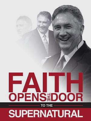 Faith Opens the Door to the Supernatural By Hankins Mark (Paperback)