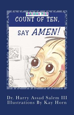 Count of Ten Say Amen By Salem Harry Assad III (Paperback)