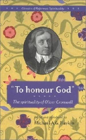 To Honour God By MICHAEL HAYKIN (Paperback) 9781894400039