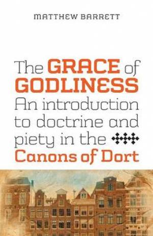 The Grace of Godliness