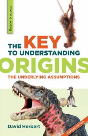 The Key to Understanding Origins By David Herbert (Paperback)