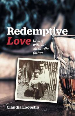 Redemptive Love By Claudia Loopstra (Paperback) 9781894400688