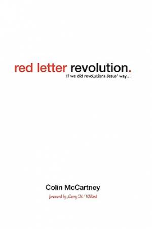 Red Letter Revolution By Colin Mc Cartney (Paperback) 9781894860413