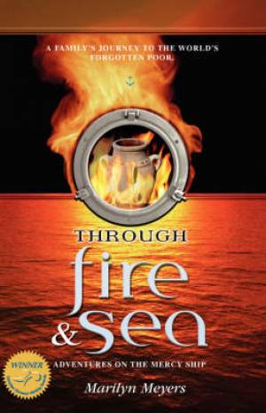 Through Fire and Sea By Marilyn Meyers (Paperback) 9781897213339