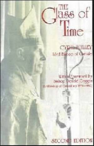 Glass of Time By Bishop Cyril Bulley (Paperback) 9781898595069