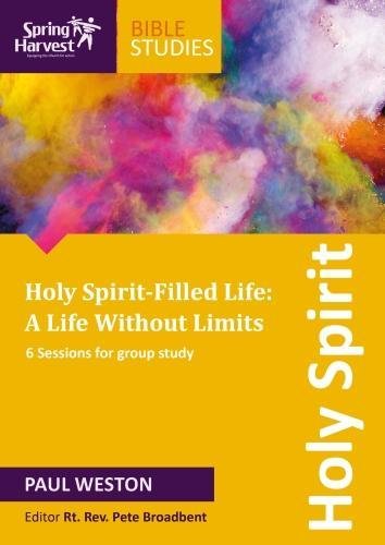 Holy Spirit Spring Harvest Workbook By Paul Weston (Paperback)