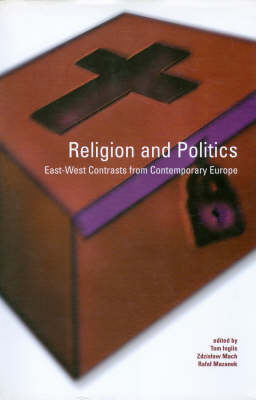 Religion and Politics East-West Contrasts from Contemporary Europe