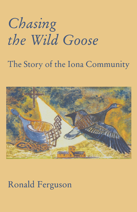 Chasing The Wild Goose By Ron Ferguson (Paperback) 9781901557008