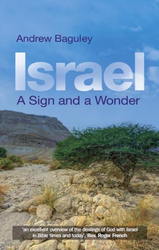 Israel A Sign And A Wonder