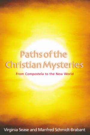 Paths Of The Christian Mysteries (Paperback) 9781902636436