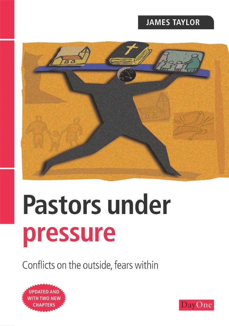 Pastors Under Pressure By James Taylor (Paperback) 9781903087671