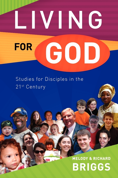 Living for God Studies dor Disciples in 21st Century (Paperback)