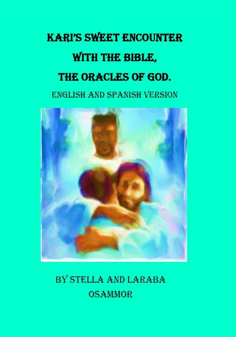 Kari's Sweet Encounter With The Bible English And Spanish (Paperback)