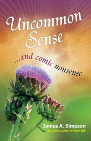 Uncommon Sense By James Simpson (Paperback) 9781904246459