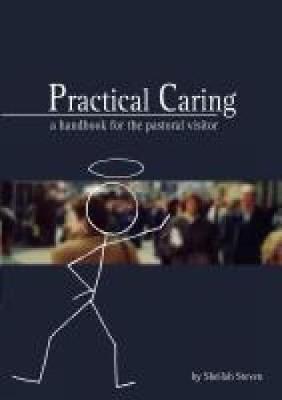 Practical Caring By Steven Sheilah (Paperback) 9781904325185