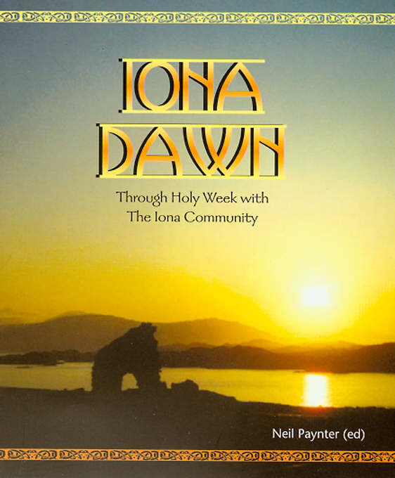 Iona Dawn By Neil Paynter (Paperback) 9781905010110