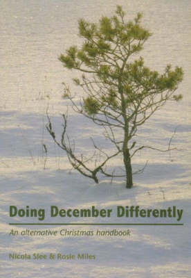 Doing December Differently By Nicola Slee Rosie Miles (Paperback)