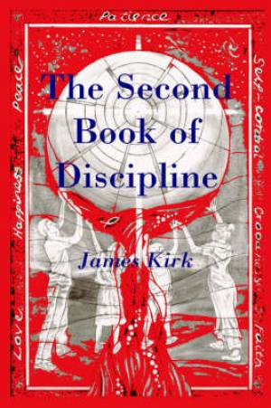 The Second Book of Discipline By James Kirk (Paperback) 9781905022199