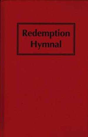 Redemption Hymnal Music By Rickfords Hill Publishing Ltd (Hardback)