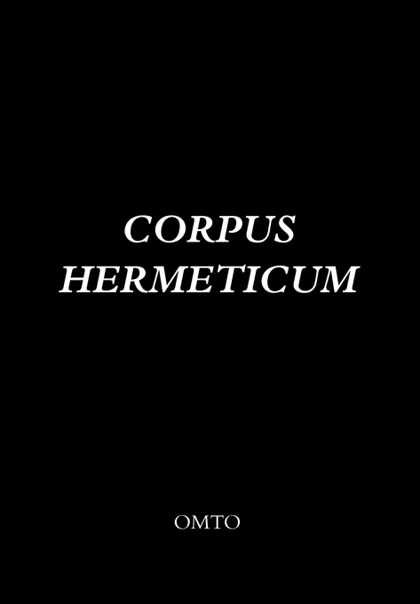 Corpus Hermeticum By Hermes Trismegistos (Paperback) 9781905217410