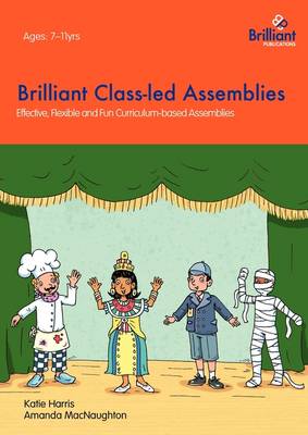 Brilliant Class-Led Assemblies for Key Stage 2 (Paperback)