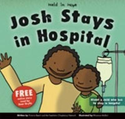 Josh Stays In Hospital By Beech Victoria (Paperback) 9781905893218