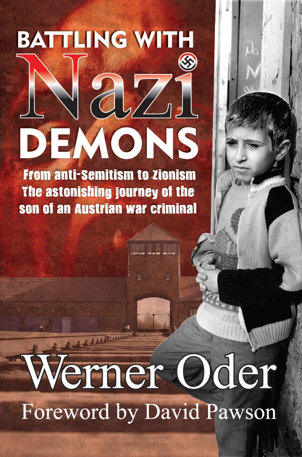 Battling With Nazi Demons By Werner Oder (Paperback) 9781907509216