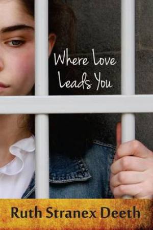 Where Love Leads You Paperback Book By Ruth Stranex Deeth (Paperback)