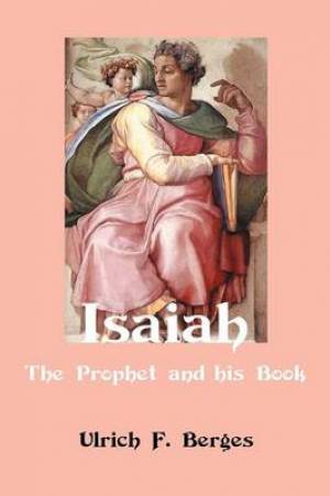 Isaiah By Ulrich F Berges (Paperback) 9781907534577