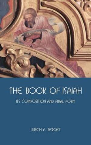 The Book of Isaiah By Ulrich F Berges (Hardback) 9781907534591