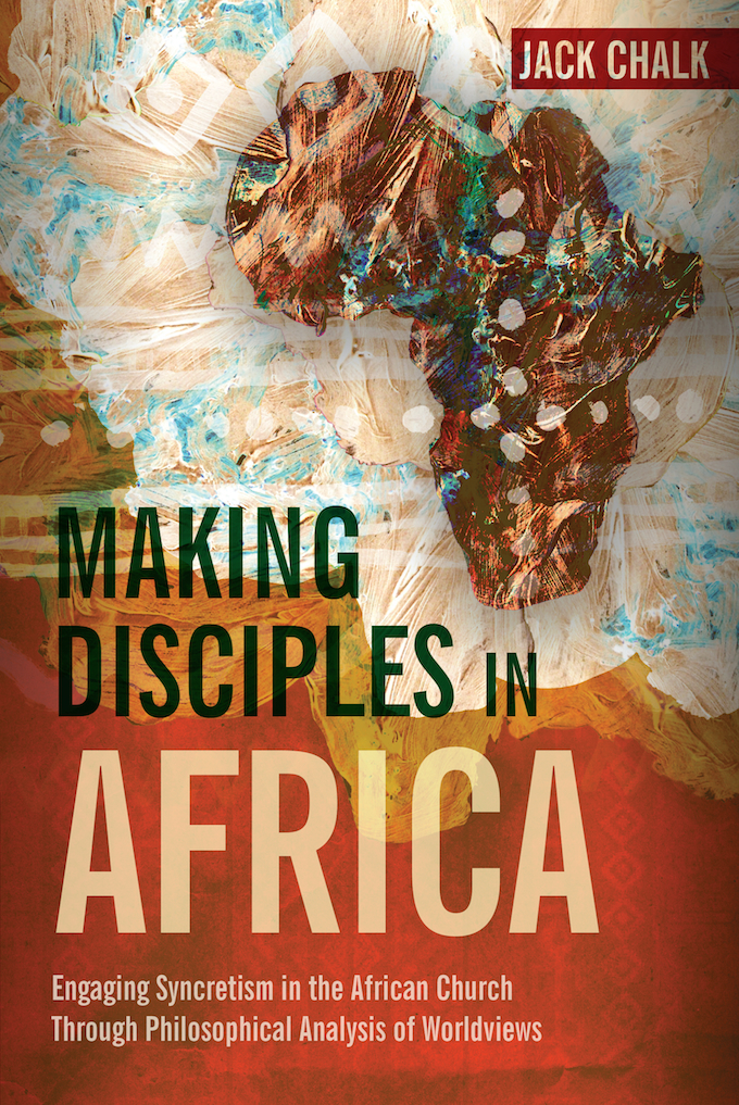 Making Disciples in Africa By Jack Pryor Chalk (Paperback)