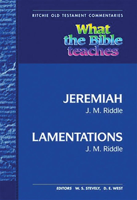 Wtbt Jeremiah And Lamentations By J M Riddle (Hardback) 9781907731662