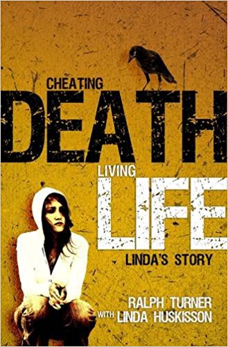 Cheating Death Living Life Linda's Story Paperback Book (Paperback)