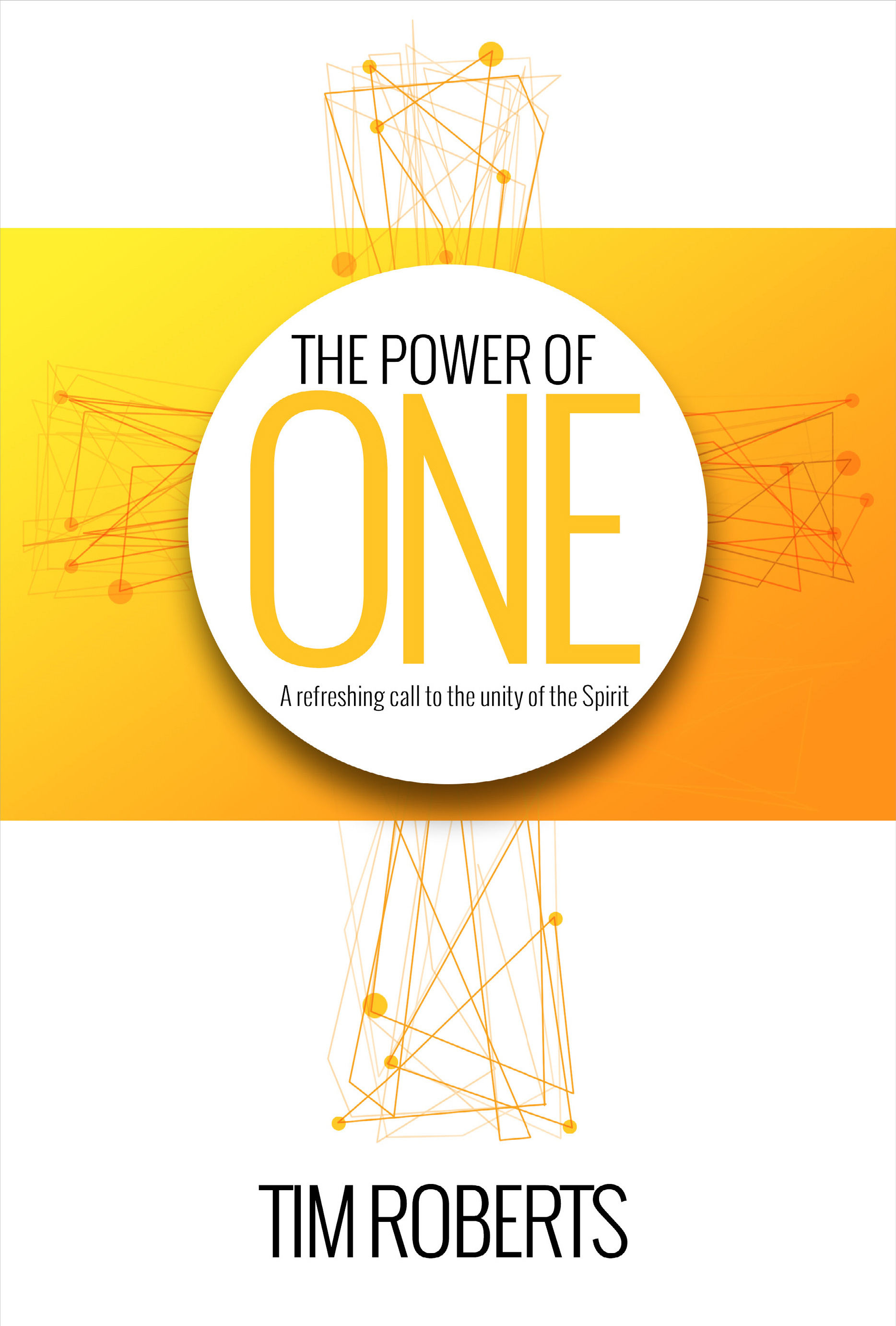 The Power Of One Paperback By Tim Roberts (Paperback) 9781908393500