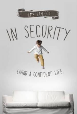 In Security By Ems Hancock (Paperback) 9781908393562